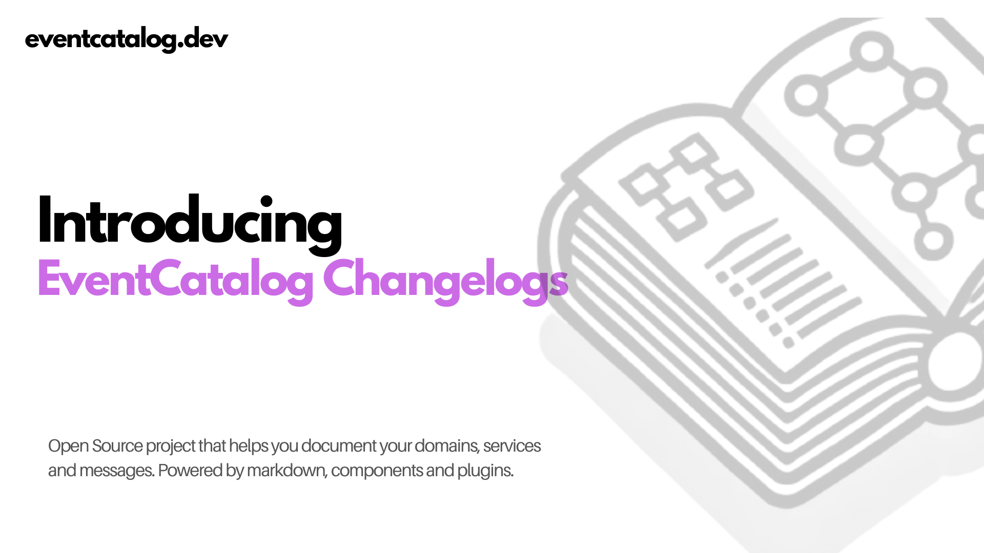 Announcing Changelogs for EventCatalog