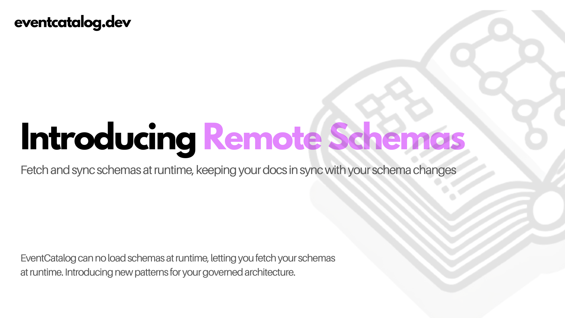 Introducing Remote Schemas - Fetch and Sync Schemas at Runtime